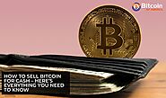 How To Sell Bitcoin For Cash – Here’s Everything You Need To Know - Bitcoin Of America