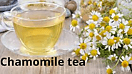 Certain Health Benefits Of Chamomile Tea