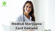 Medical Marijuana Card Oakland CA | 420 Evaluations Oakland