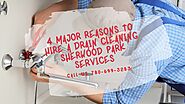 4 Major Reasons To Hire a Drain Cleaning Sherwood Park Services – Pipes Plumbing LTD