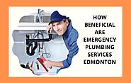 How beneficial are emergency plumbing services Edmonton
