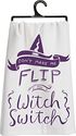 Primitives By Kathy "Flip My Witch Switch" Tea Towel
