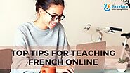 Tips for Teaching French Online
