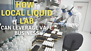 Buying E Liquid From Local E juice Labs Can Leverage Vape Business - Oceania Liquid Labs