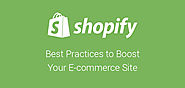 Shopify Best Practices to Boost Your E-commerce Site