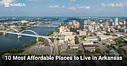 Cheapest Places to Live in Arkansas
