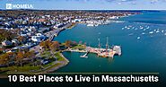 Top 10 Best Places to Live in Massachusetts