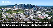 Safest Neighborhoods in Seattle, Washington
