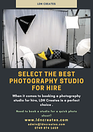 Select the Best Photography Studio for Hire: LDN Creates!