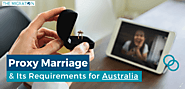 Proxy Marriage and its Requirements for Australia | The Migration