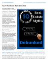 Do Myths Exist In Real Estate? Absolutely! See 10 Real Estate Myths Get Debunked