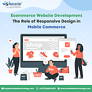 Ecommerce Website Development: The Role of Responsive Design in Mobile Commerce