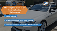 Complete Guide To Car Ceramic Coating Maintenance | Murrieta