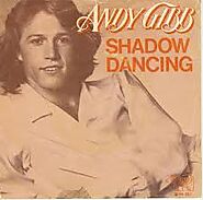 69. “Shadow Dancing” - Andy Gibb (1978; title track)