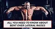 All About Bent-Over Lateral Raises - Nature Sutra