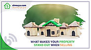 What Makes Your Property Stand Out When Selling?