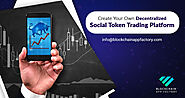 Why Create Your Own Decentralized Social Token Trading Platform?- A Complete Guide