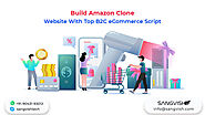 Build Amazon Clone Website with Top B2C eCommerce Script