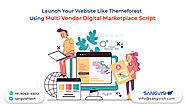 Launch Your Website like Themeforest Using Multi Vendor Digital Marketplace Script