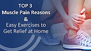 3 REASONS FOR MUSCLE PAIN | Home Remedies for Muscle Pain Relief by UltraCare PRO