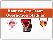 best way to treat overactive bladder by Ultracare Pro - Issuu