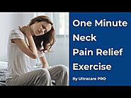 One minute Neck Pain Relief Exercise to get Instant Pain Relief | Home Remedies by UltraCare PRO