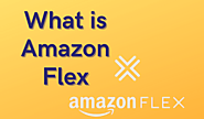 What is AMAZON FLEX? - Motivateon Purpose What is AMAZON FLEX?
