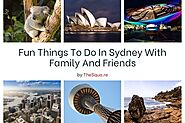 Fun Things To Do In Sydney With Family And Friends