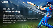Tips To Succeed In Cricket Betting