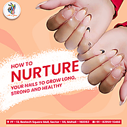 How To Nurture Your Nails To Grow Long, Strong And Healthy | Art 'n' Glam