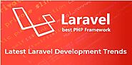 Latest Laravel Development Trends in 2021