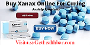 XANAX IS AVAILABLE IN CORONA ANXIETY | BUY XANAX ONLINE