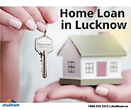 Eligibility of Home loan in Lucknow