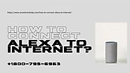 Connect Alexa to WiFi -Stepwise Guide | 1-8007956963 Alexa Helpline Number
