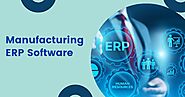 Manufacturing ERP Systems