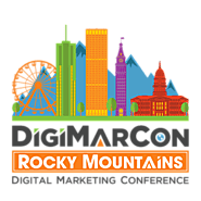 DigiMarCon Rocky Mountains Digital Marketing, Media and Advertising Conference & Exhibition (Denver, CO, USA)