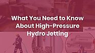 High-Pressure Hydro Jetting Service