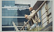 Should I use a company formation agent?