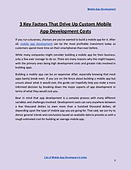 3 key factors that drive up custom mobile app development costs