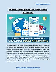 Reasons Travel Agencies Should Use Mobile Applications