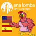 Ana Lomba’s Spanish for Kids: The Red Hen (Bilingual Spanish-English Story) By Ana Lomba Early Languages LLC