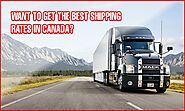 Want to get the best shipping rates in Canada?