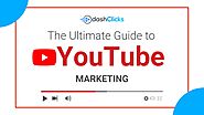 A Guide to Use YouTube for Marketing