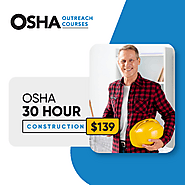 Osha 30 Hour Construction Online Training