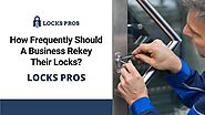 How Frequently Should A Business Rekey Their Locks?