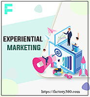 How Experiential Marketing is Used by Brand to Influence Customers? – Top Experiential Marketing Agency