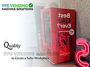 Quality N95 Mask Vending Machine to Help Protect Employees & Customers