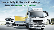 How to Fully Utilize the Knowledge from the Driver CPC Course?