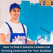 How To Find A Suitable Commercial Painting Contractor For Your Business