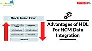 Advantages Of HDL For HCM Data Integration - Cloud Training Program